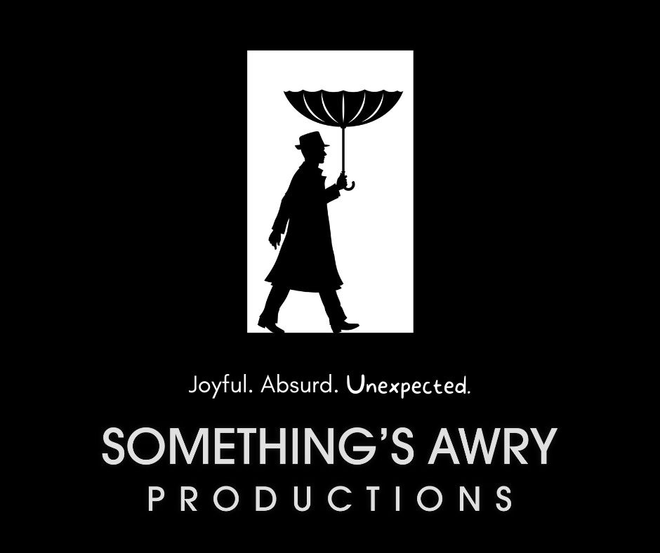Something’s Awry Productions